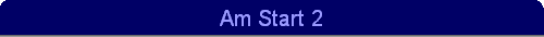 Am Start 2