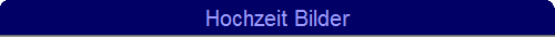 Hochzeit Bilder