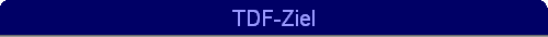 TDF-Ziel